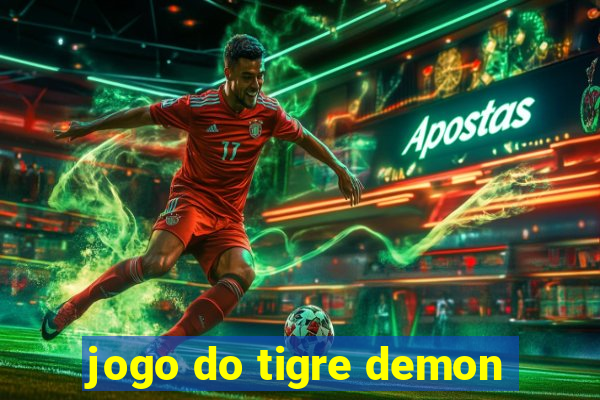 jogo do tigre demon